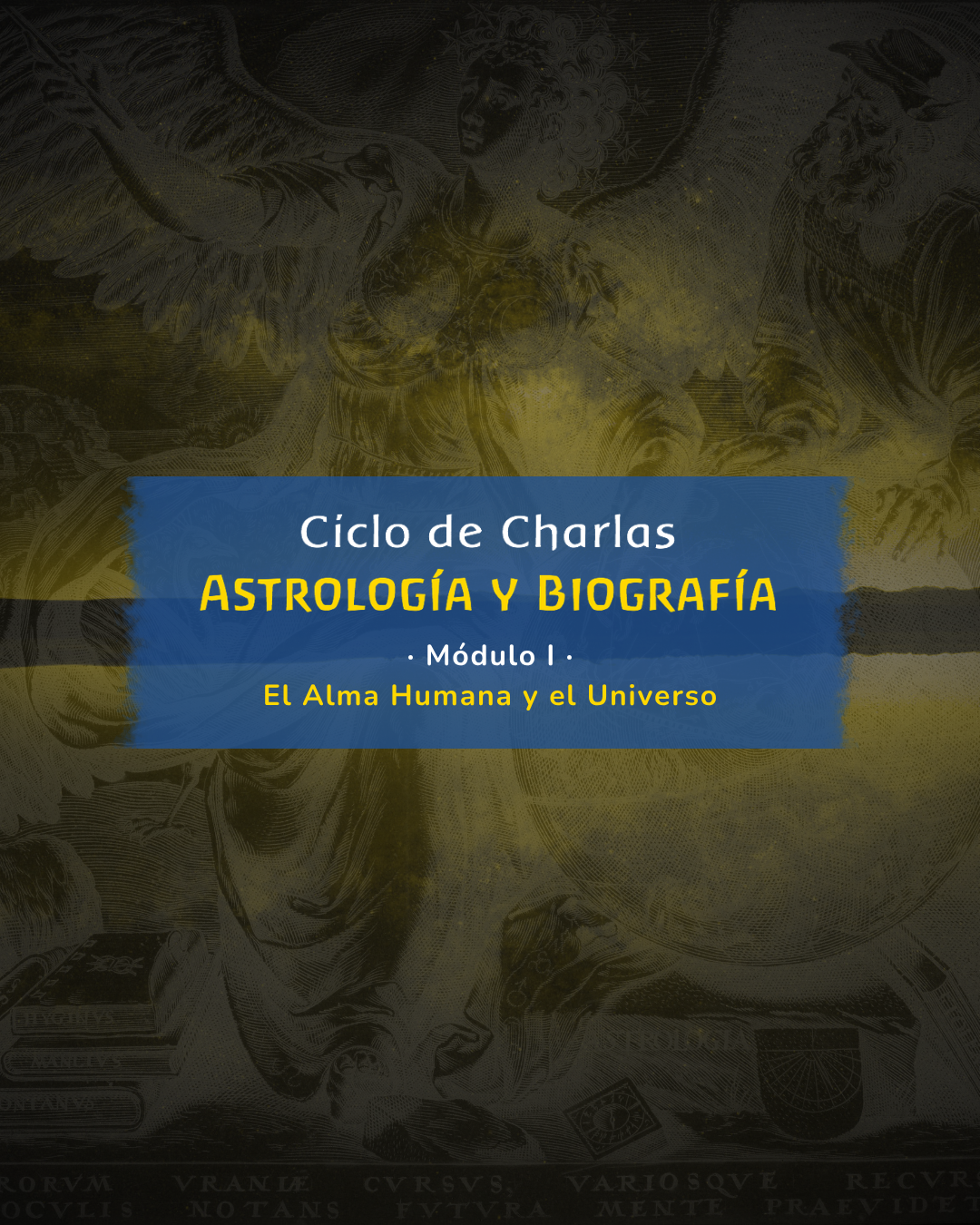 Participa en el Ciclo de Charlas «Astrología y Biografía»
